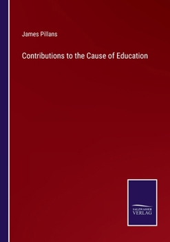 Paperback Contributions to the Cause of Education Book