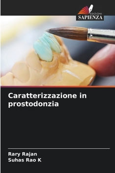 Paperback Caratterizzazione in prostodonzia [Italian] Book