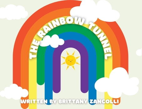 Paperback The Rainbow Tunnel Book