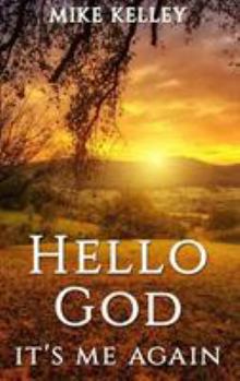 Hardcover Hello God, It's Me Again Book