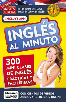 Paperback Inglés En 100 Días - Inglés Al Minuto Libro + Curso Online / English in a Minute [Spanish] Book