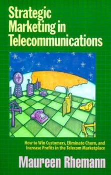 Paperback Strategic Marketing in Telecommunications Book