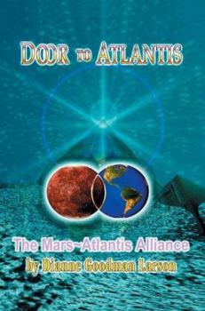 Paperback Door to Atlantis: The Mars Atlantis Alliance Book