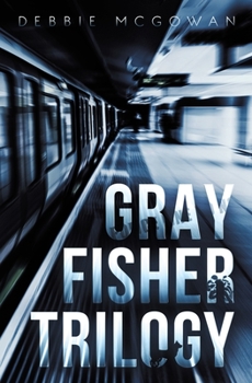 Paperback Gray Fisher Trilogy Book