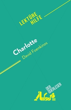 Paperback Charlotte: von David Foenkinos [German] Book