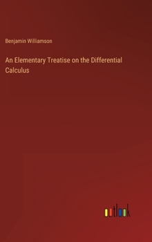 Hardcover An Elementary Treatise on the Differential Calculus Book