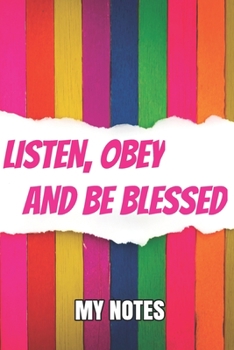 Paperback Listen Obey And Be Blessed My Notes: A JW Kids Meeting Book With Prompts Children of Jehovah's Witnesses. For Boys And Girls Of All Ages. Add this val Book