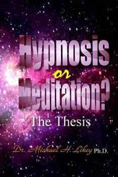 Paperback Hypnosis or Meditation? Book