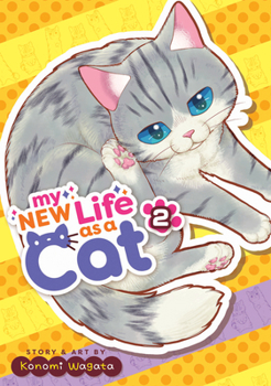 Paperback My New Life as a Cat Vol. 2 Book
