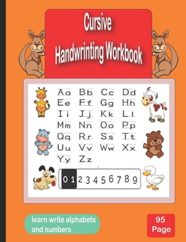 Paperback Cursive Handwriting WorkBook: Cursive Handwriting WorkBook A to Z and 0 to 9, three times Book