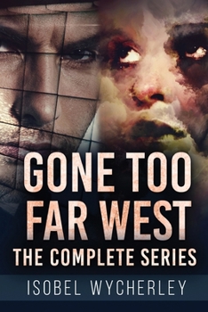 Paperback Gone Too Far West - The Complete Series Book