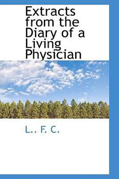Paperback Extracts from the Diary of a Living Physician Book