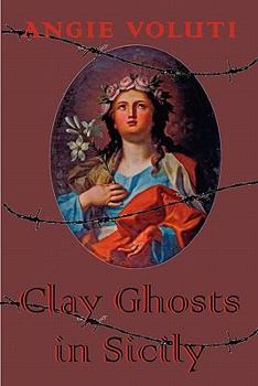 Paperback Clay Ghosts in Sicily Book