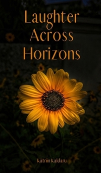 Hardcover Laughter Across Horizons Book