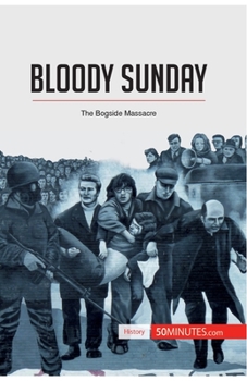 Paperback Bloody Sunday: The Bogside Massacre Book