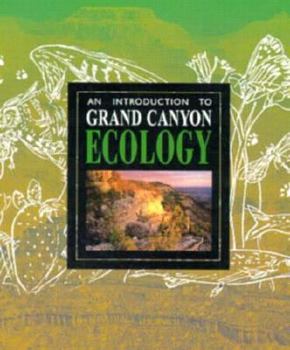 Paperback An Introduction to Grand Canyon Ecology Book