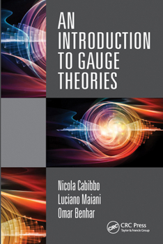 Paperback An Introduction to Gauge Theories Book