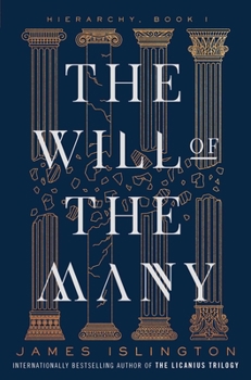 Hardcover The Will of the Many Book