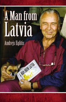 Paperback A Man from Latvia Book