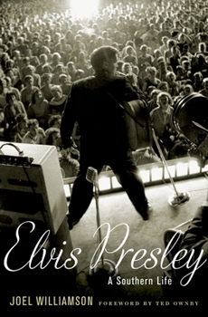 Hardcover Elvis Presley: A Southern Life Book