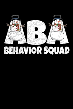 Paperback ABA Behavior Squad: Daily Planner 2020 - Gift For Applied Behavior Analyst Aba Therapist Book