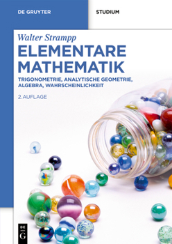 Paperback Elementare Mathematik: Trigonometrie, Analytische Geometrie, Algebra, Wahrscheinlichkeit [German] Book