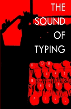 Paperback The Sound Of Typing Book