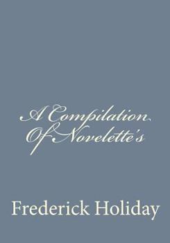 Paperback A Compilation Of Novelette's Book