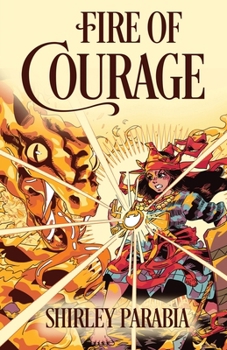 Paperback Fire of Courage (The Artist Rendition) Book