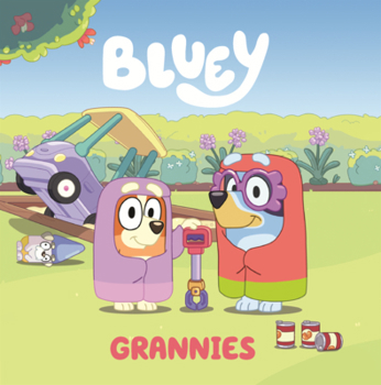 Library Binding Bluey: Grannies Book