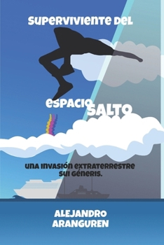 Paperback Superviviente del espacio-salto [Spanish] Book