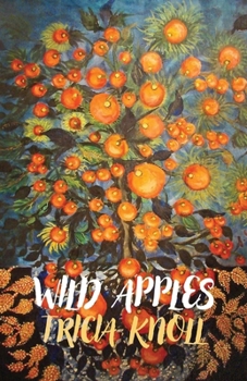 Paperback Wild Apples: poems Book