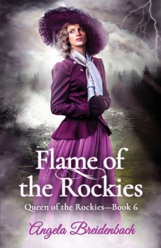 Paperback Flame of the Rockies Book
