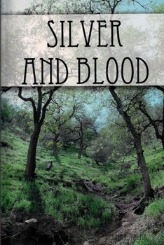 Paperback Silver and Blood Book