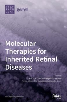 Hardcover Molecular Therapies for Inherited Retinal Diseases Book