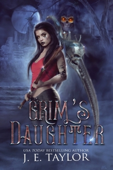 Grim's Daughter (The Death Chronicles) - Book #4 of the Death Chronicles