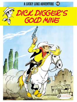 Paperback Dick Digger's Gold Mine Book