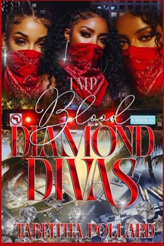 Paperback BLOOD DIAMOND DIVAS Book