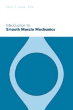 Paperback Introduction to Smooth Muscle Mechanics Book