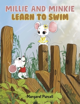 Paperback Millie and Minkie Learn to Swim Book