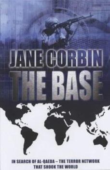 Paperback The Base : In Search of Al-Qaeda Book