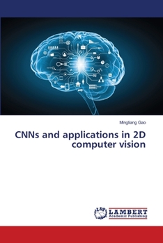 Paperback CNNs and applications in 2D computer vision Book