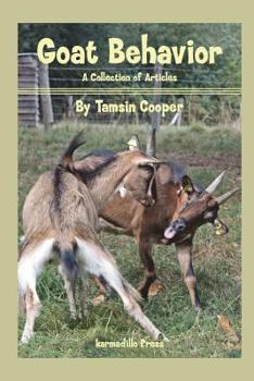 Paperback Goat Behavior: A Collection of Articles Book