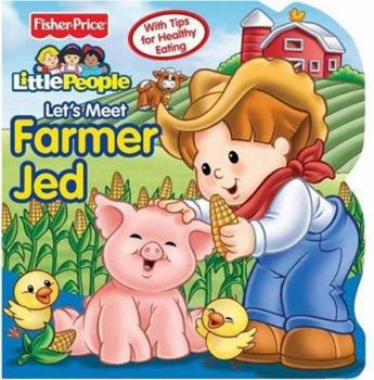 Board book Little People Let's Meet Farmer Jed Book