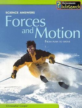 Paperback Forces and Motion: From Push to Shove Book