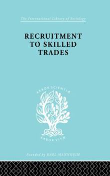 Paperback Recruitment to Skilled Trades Book
