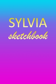 Sylvia: Sketchbook | Blank Imaginative Sketch Book Paper | Pink Blue Gold Custom Letter S Personalized Cover | Teach & Practice Drawing for ... Doodle Pad | Create, Imagine & Learn to Draw