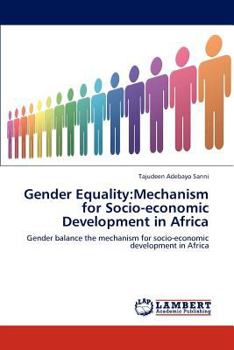 Paperback Gender Equality: Mechanism for Socio-economic Development in Africa Book