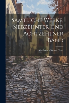 Paperback Sämtliche Werke, siebzehnter und achtzehtner Band [German] Book