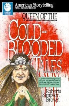 Hardcover Queen of the Cold-Blooded Tales (American Storytelling) Book